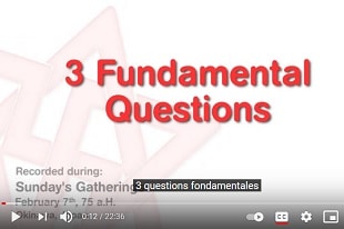 3 questions fondamentales